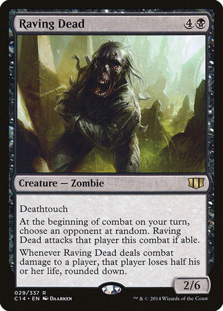 Raving Dead [Commander 2014] | Rook's Games and More