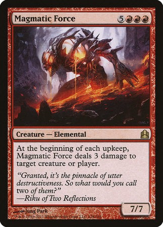 Magmatic Force [Commander 2011] | Rook's Games and More