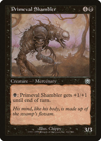 Primeval Shambler [Mercadian Masques] | Rook's Games and More