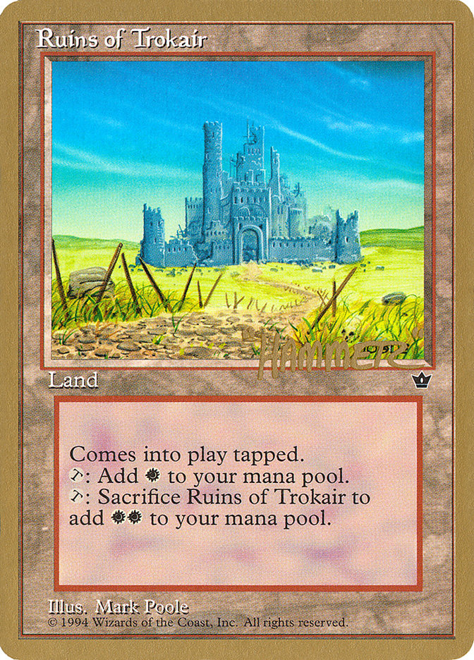Ruins of Trokair (Shawn "Hammer" Regnier) [Pro Tour Collector Set] | Rook's Games and More