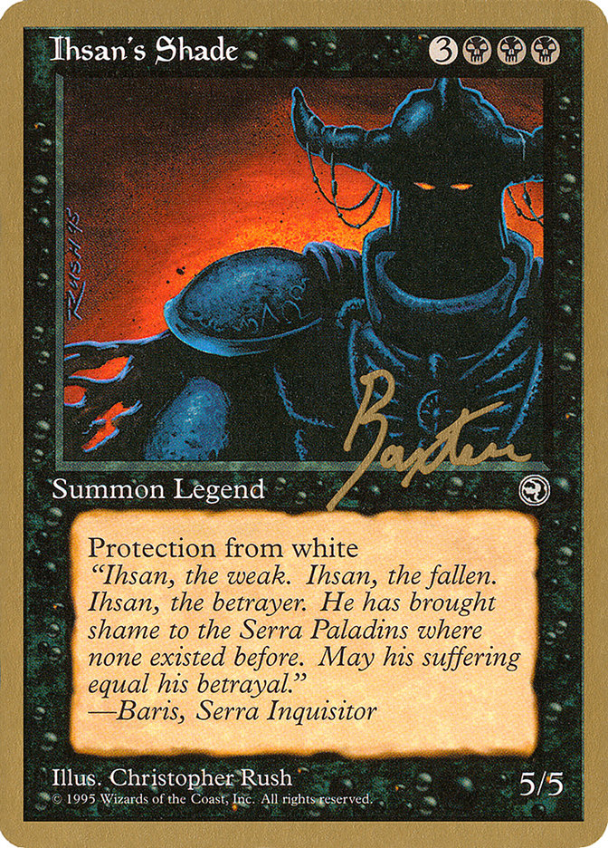 Ihsan's Shade (George Baxter) [Pro Tour Collector Set] | Rook's Games and More