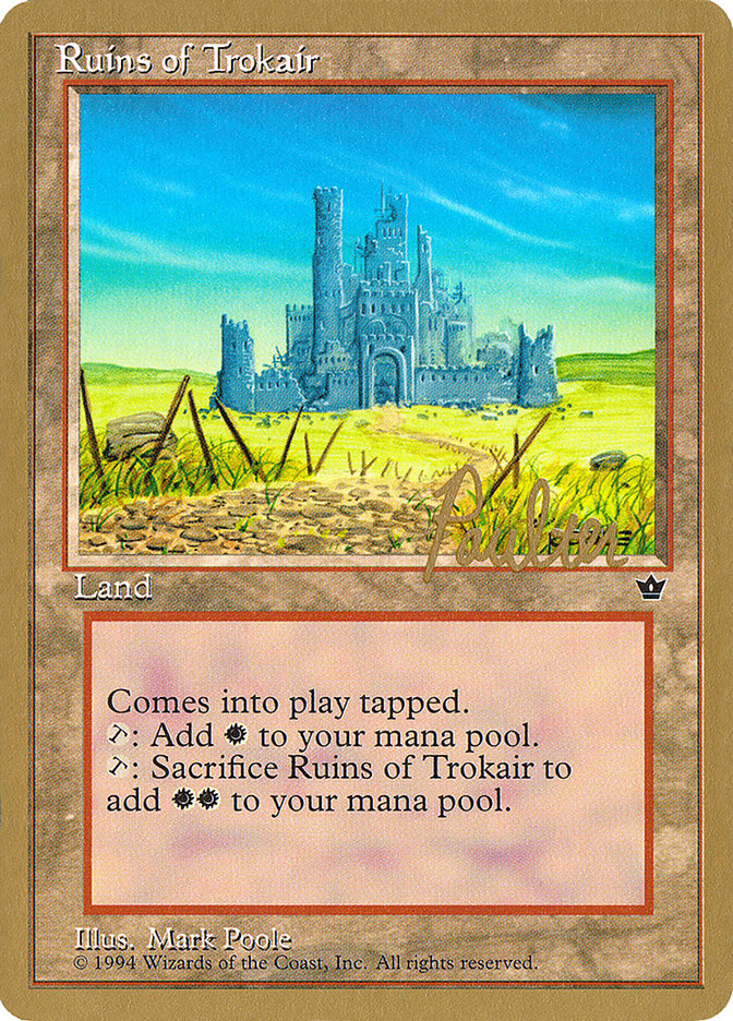 Ruins of Trokair (Preston Poulter) [Pro Tour Collector Set] | Rook's Games and More