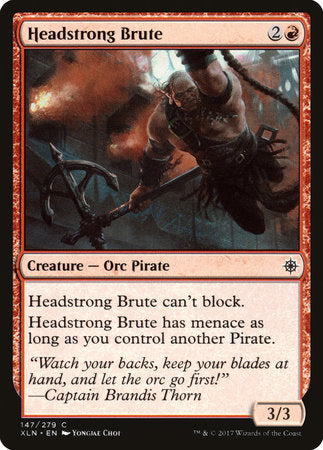 Headstrong Brute [Ixalan] | Rook's Games and More