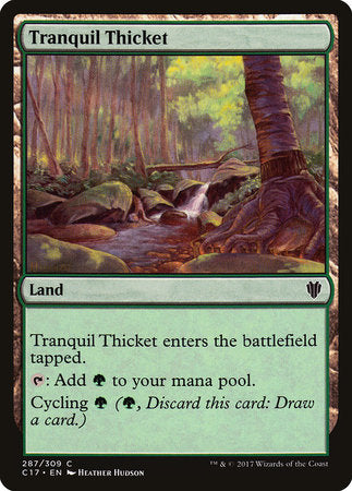 Tranquil Thicket [Commander 2017] | Rook's Games and More