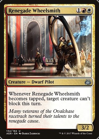 Renegade Wheelsmith [Aether Revolt] | Rook's Games and More