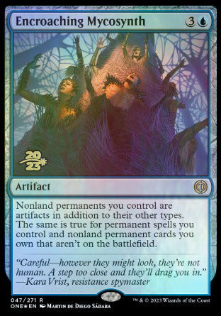 Encroaching Mycosynth [Phyrexia: All Will Be One Prerelease Promos] | Rook's Games and More