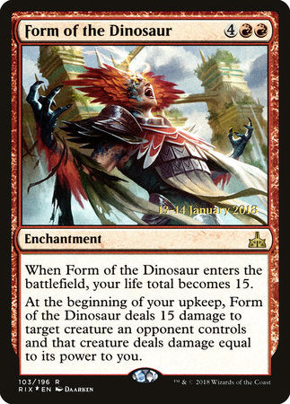 Form of the Dinosaur [Rivals of Ixalan Promos] | Rook's Games and More