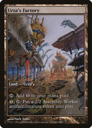 Urza's Factory [Champs and States] | Rook's Games and More