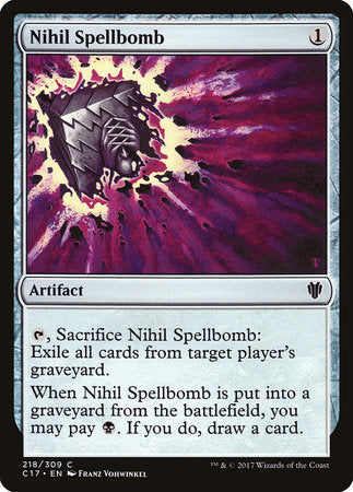 Nihil Spellbomb [Commander 2017] | Rook's Games and More