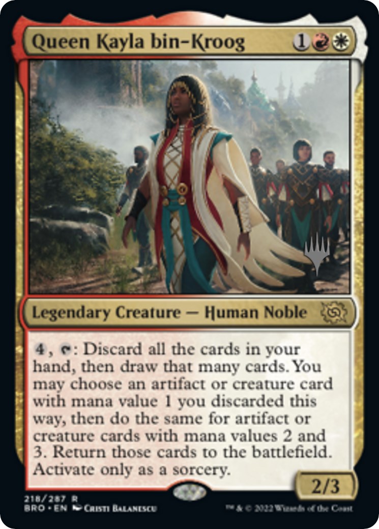 Queen Kayla bin-Kroog (Promo Pack) [The Brothers' War Promos] | Rook's Games and More