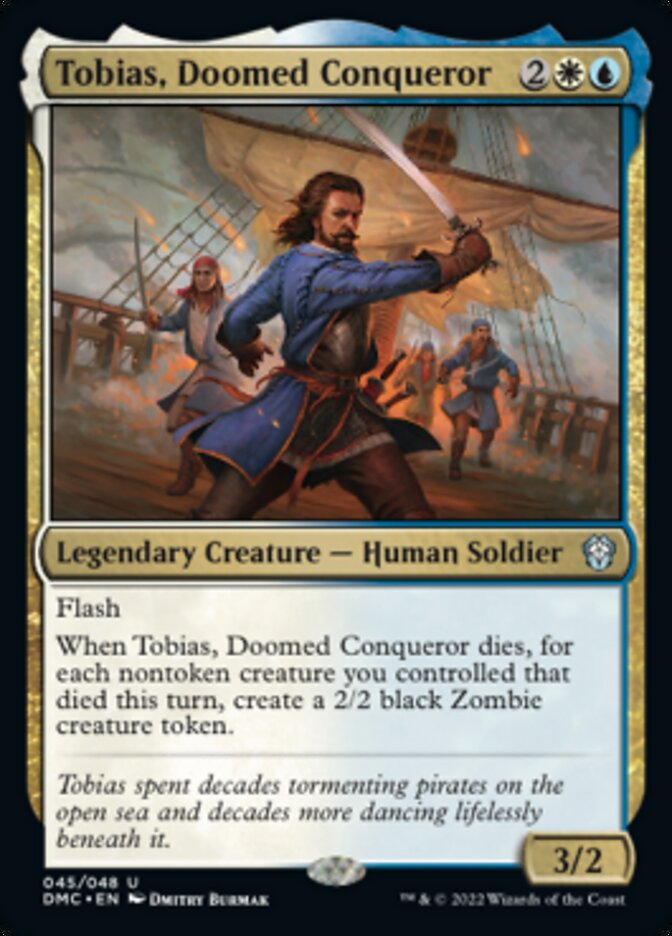 Tobias, Doomed Conqueror [Dominaria United Commander] | Rook's Games and More