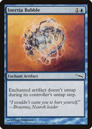 Inertia Bubble [Mirrodin] | Rook's Games and More