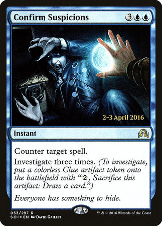 Confirm Suspicions [Shadows over Innistrad Promos] | Rook's Games and More