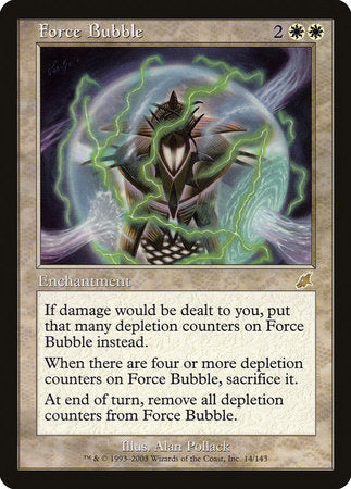 Force Bubble [Scourge] | Rook's Games and More