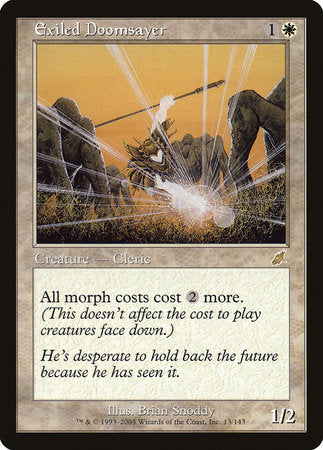 Exiled Doomsayer [Scourge] | Rook's Games and More