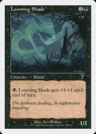 Looming Shade [Seventh Edition] | Rook's Games and More