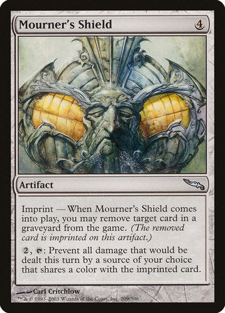 Mourner's Shield [Mirrodin] | Rook's Games and More