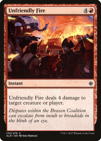 Unfriendly Fire [Ixalan] | Rook's Games and More