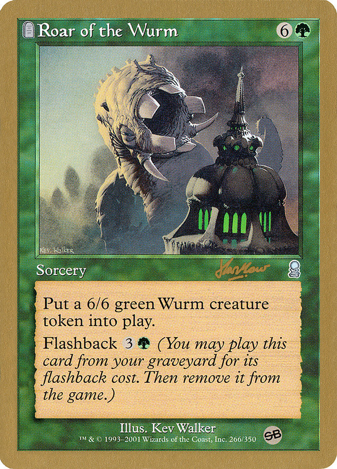 Roar of the Wurm (Sim Han How) (SB) [World Championship Decks 2002] | Rook's Games and More