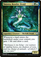 Tatyova, Benthic Druid [Dominaria Promos]