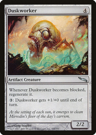 Duskworker [Mirrodin] | Rook's Games and More