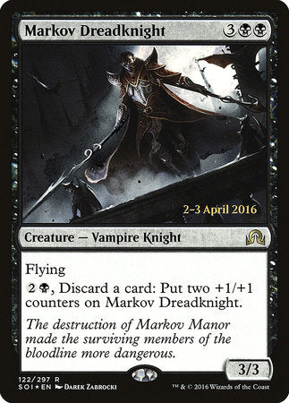 Markov Dreadknight [Shadows over Innistrad Promos] | Rook's Games and More