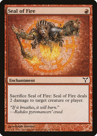 Seal of Fire [Dissension] | Rook's Games and More