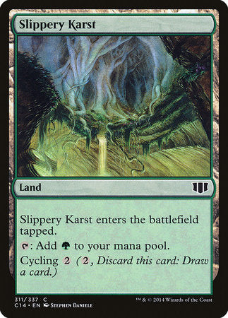 Slippery Karst [Commander 2014] | Rook's Games and More