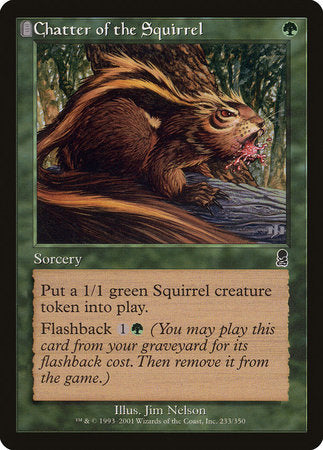 Chatter of the Squirrel [Odyssey] | Rook's Games and More