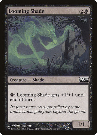 Looming Shade [Magic 2010] | Rook's Games and More