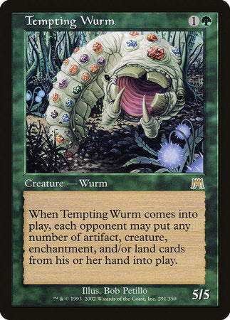 Tempting Wurm [Onslaught] | Rook's Games and More