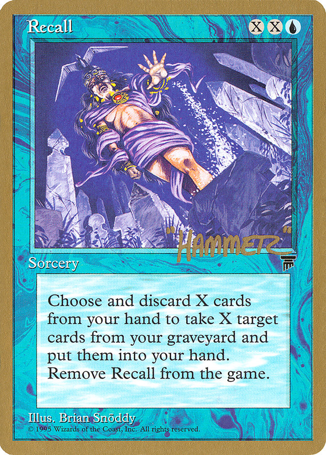 Recall (Shawn "Hammer" Regnier) [Pro Tour Collector Set] | Rook's Games and More