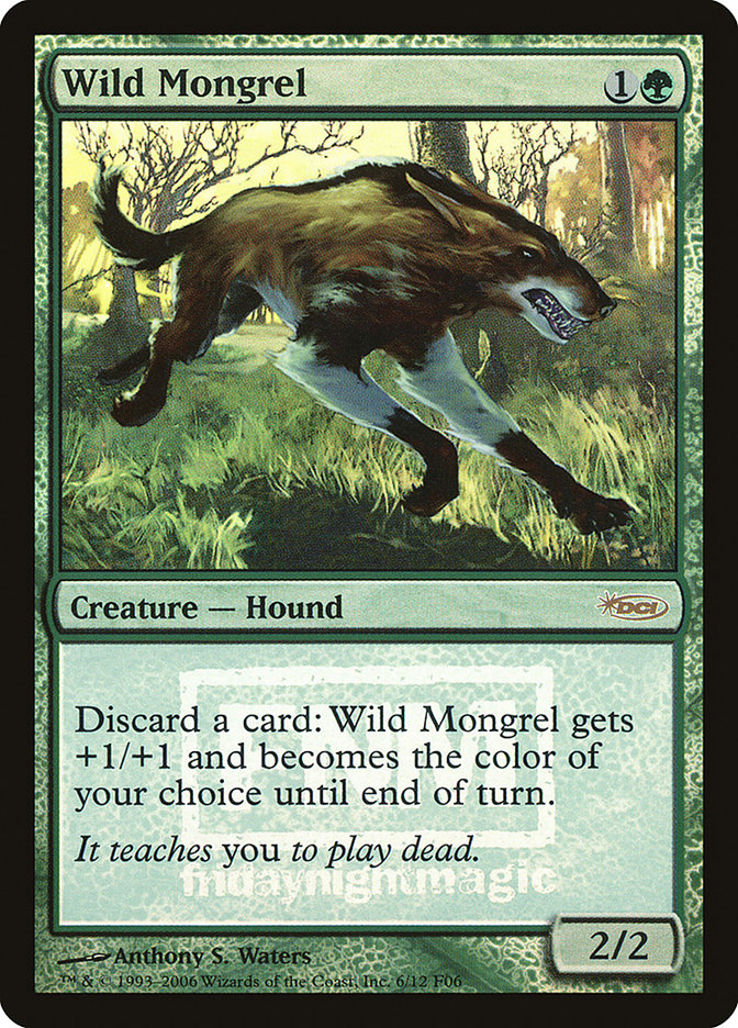 Wild Mongrel [Friday Night Magic 2006] | Rook's Games and More