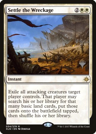 Settle the Wreckage [Ixalan Promos] | Rook's Games and More