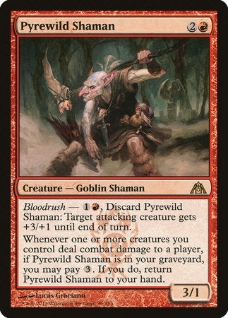 Pyrewild Shaman [Dragon's Maze] | Rook's Games and More