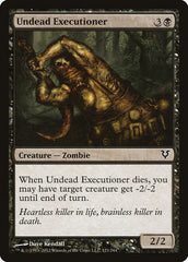 Undead Executioner [Avacyn Restored]