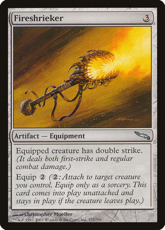 Fireshrieker [Mirrodin] | Rook's Games and More