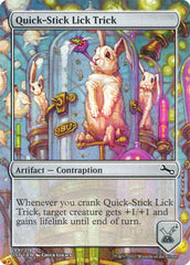 Quick-Stick Lick Trick [Unstable]