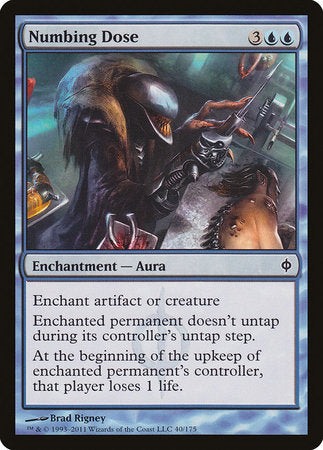 Numbing Dose [New Phyrexia] | Rook's Games and More