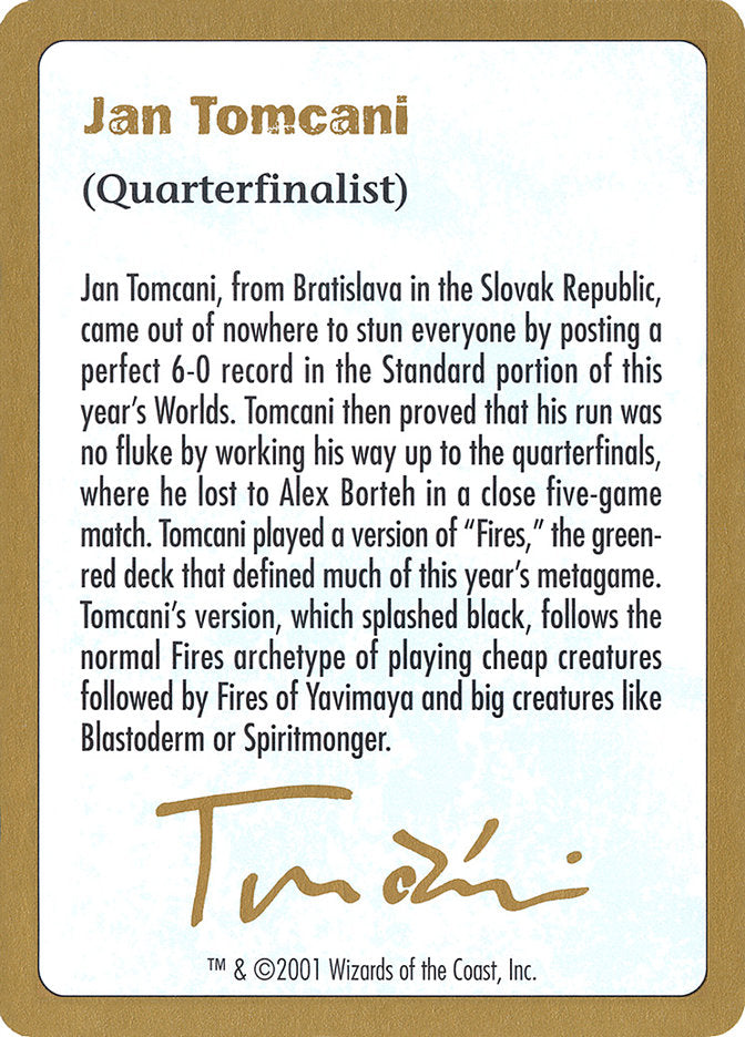 Jan Tomcani Bio [World Championship Decks 2001] | Rook's Games and More