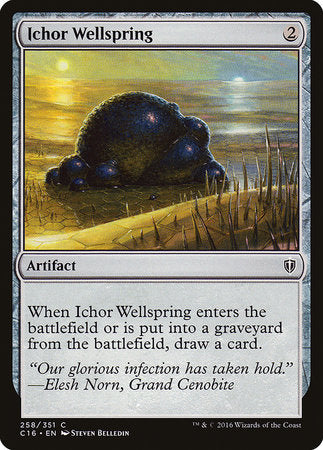 Ichor Wellspring [Commander 2016] | Rook's Games and More
