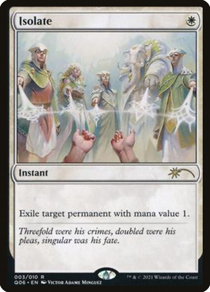 Isolate [Pioneer Challenger Decks 2021] | Rook's Games and More