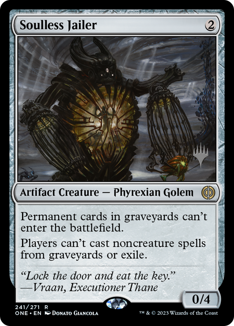 Soulless Jailer (Promo Pack) [Phyrexia: All Will Be One Promos] | Rook's Games and More