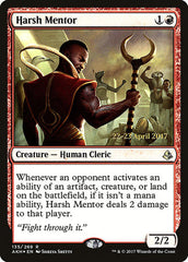 Harsh Mentor [Amonkhet Promos]