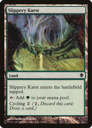 Slippery Karst [Commander 2013] | Rook's Games and More
