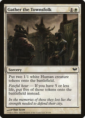 Gather the Townsfolk [Dark Ascension]