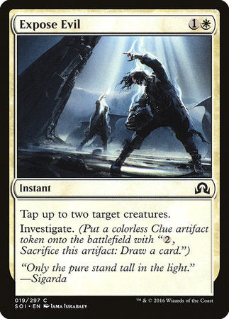 Expose Evil [Shadows over Innistrad] | Rook's Games and More