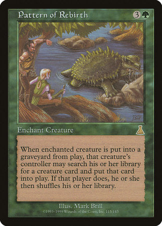 Pattern of Rebirth [Urza's Destiny] | Rook's Games and More