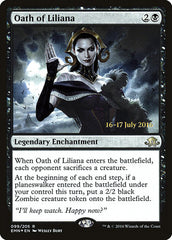Oath of Liliana [Eldritch Moon Promos]