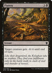 Flatten [Dragons of Tarkir]